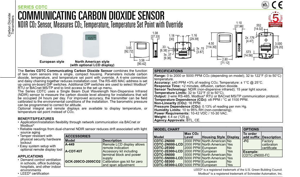 COMMUNICATING CARBON DIOXIDE SENSOR 1.10 YEAR LIMITED NDIR CO2 Sensor, Measures CO2, Temperature, Temperature Set Point with Override [27.96] .552 WARRANTY [14.02]