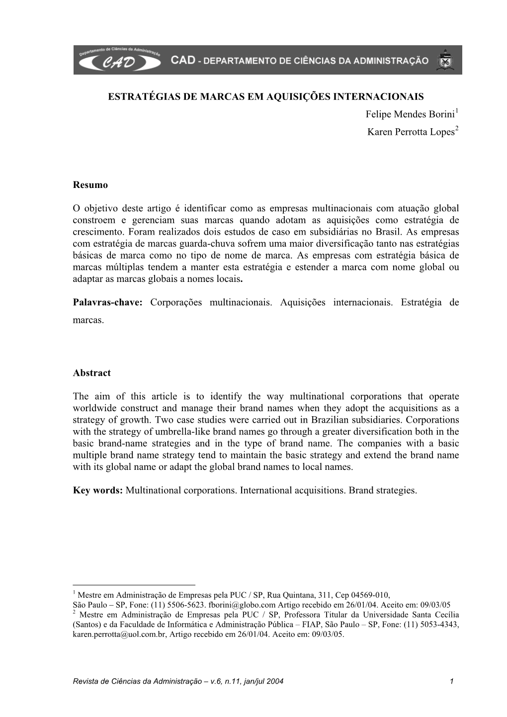 Estratgias De Marcas Nas Aquisies Internacionais: Estudos De Caso