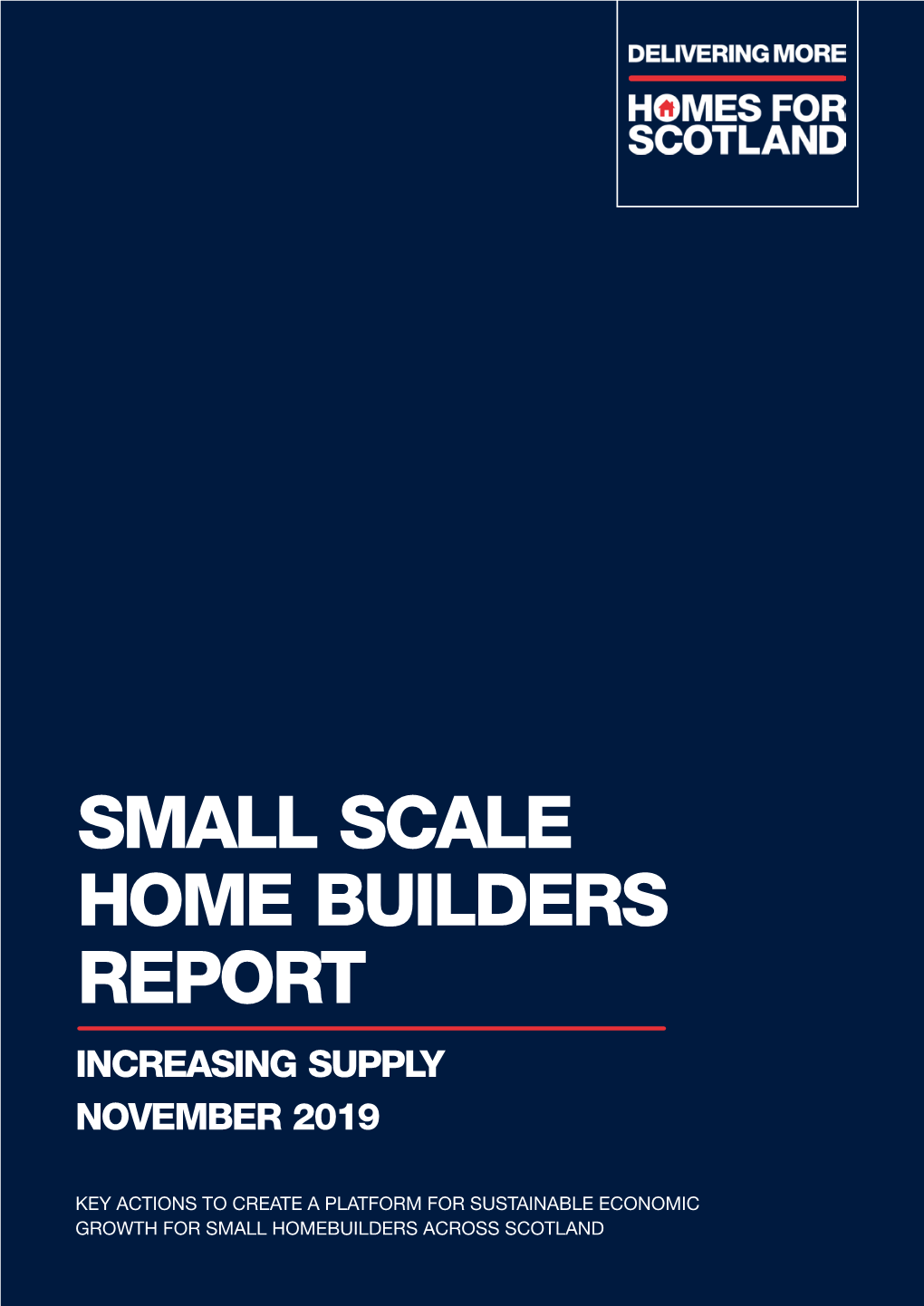 Small Scale Home Builders Report Increasing Supply November 2019