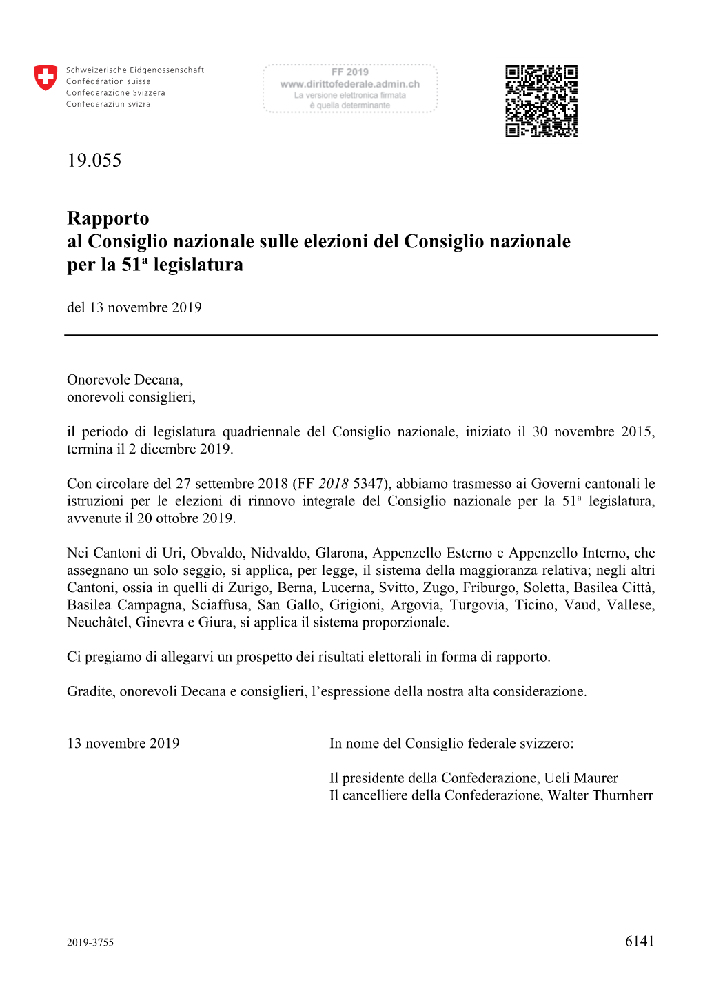 19.055 Rapporto Al Consiglio Nazionale Sulle Elezioni Del