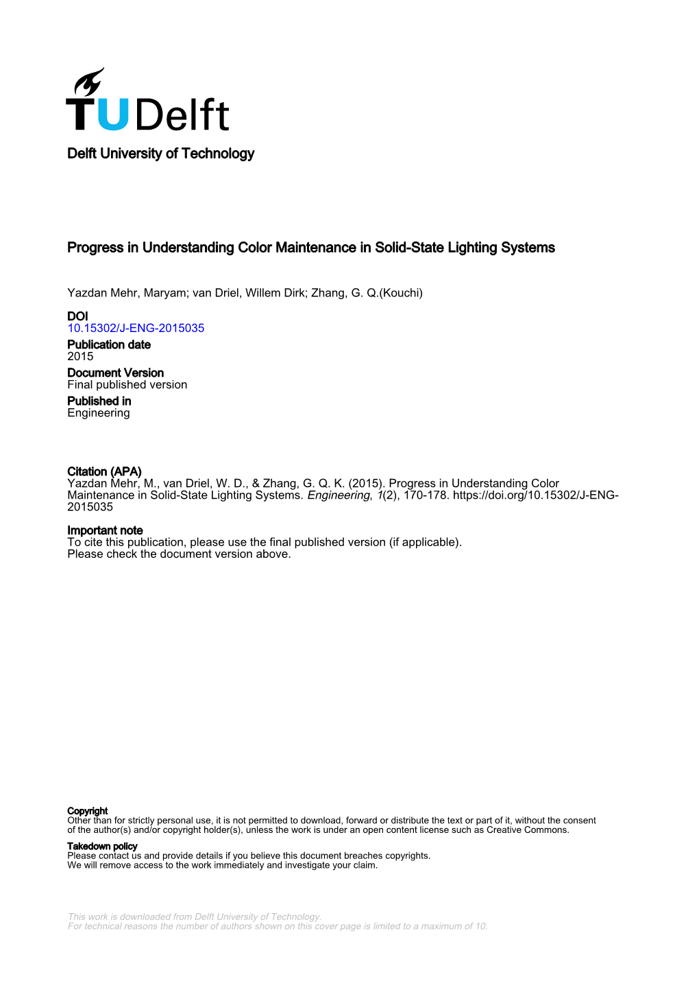 Progress in Understanding Color Maintenance in Solid-State Lighting Systems