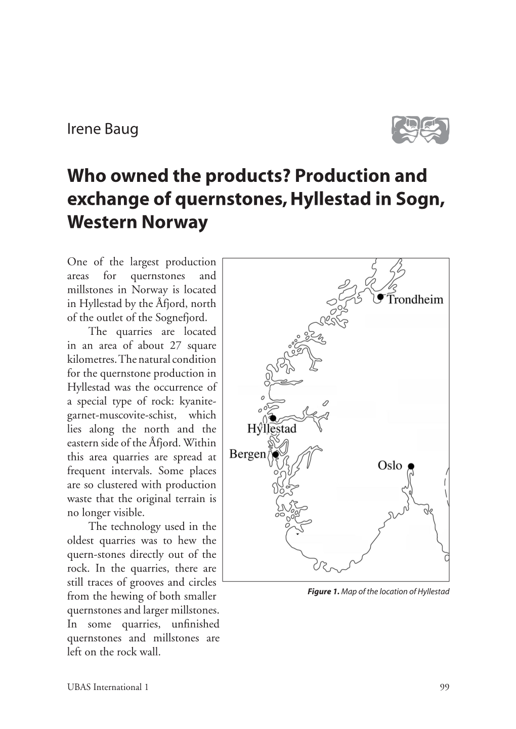 Production and Exchange of Quernstones, Hyllestad in Sogn, Western Norway