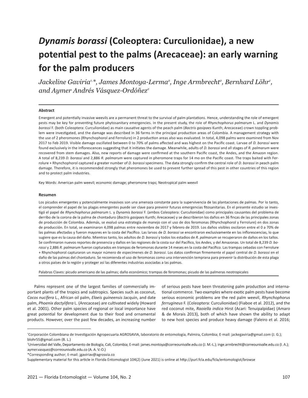 Dynamis Borassi (Coleoptera: Curculionidae), a New Potential Pest to the Palms (Arecaceae): an Early Warning for the Palm Producers