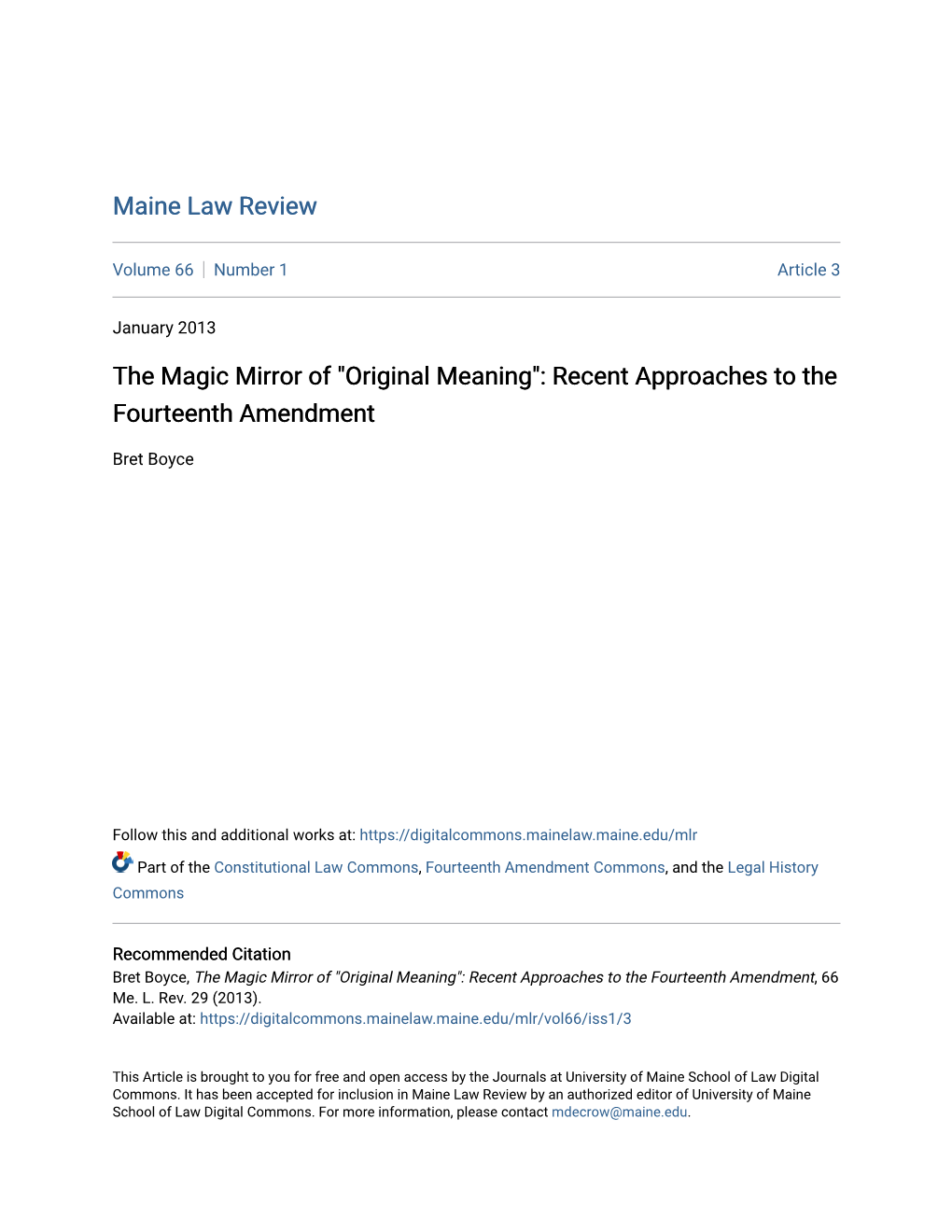 The Magic Mirror of "Original Meaning": Recent Approaches to the Fourteenth Amendment