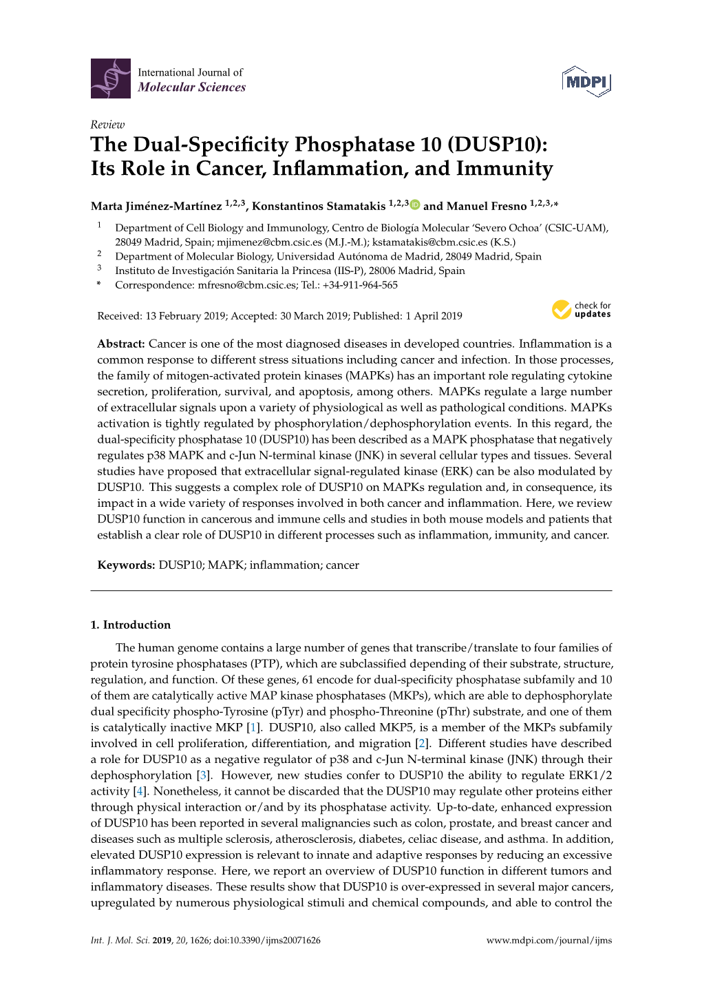 The Dual-Specificity Phosphatase 10 (DUSP10): Its Role in Cancer