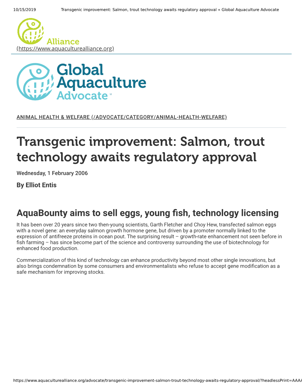 Transgenic Improvement: Salmon, Trout Technology Awaits Regulatory Approval « Global Aquaculture Advocate