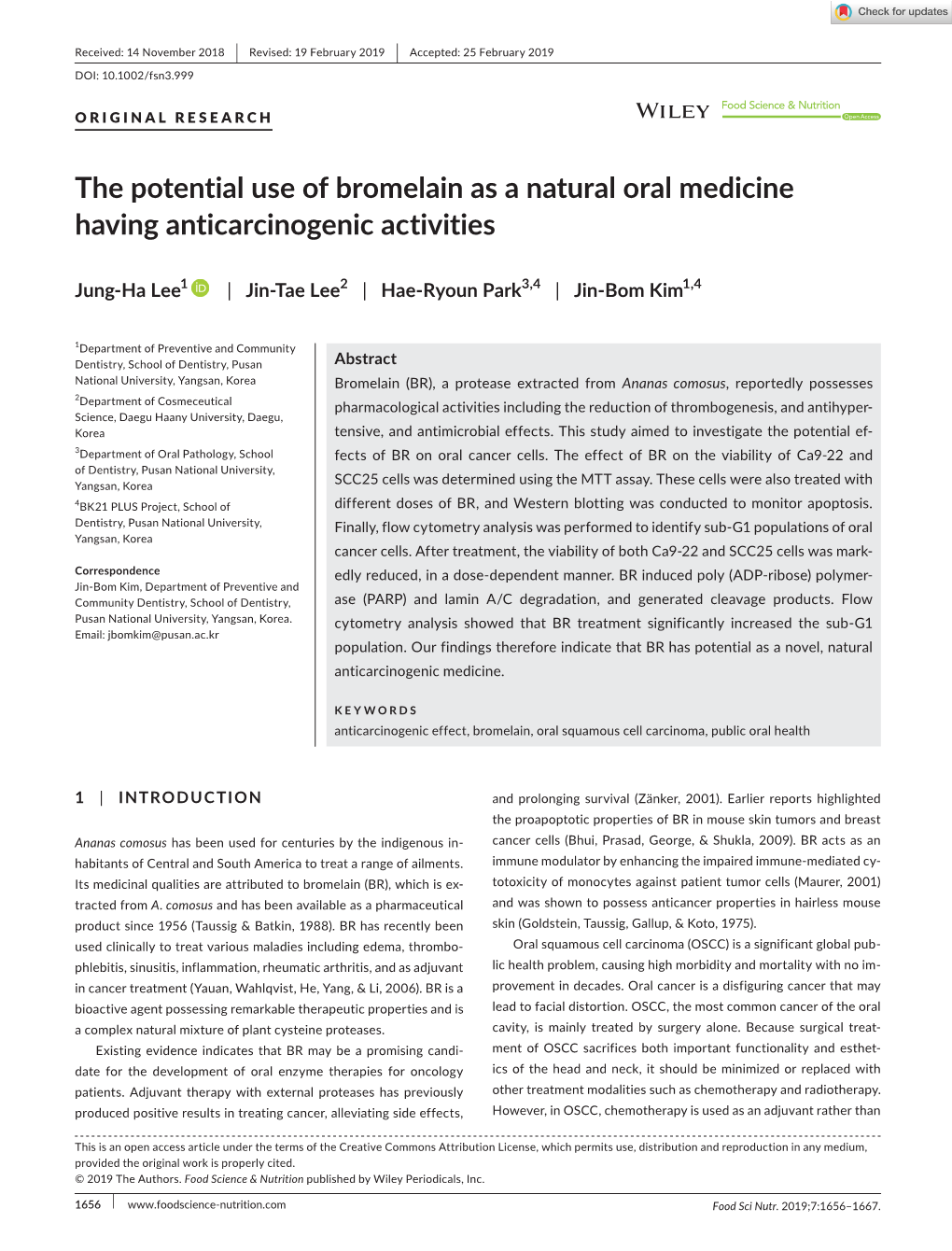 The Potential Use of Bromelain As a Natural Oral Medicine Having Anticarcinogenic Activities