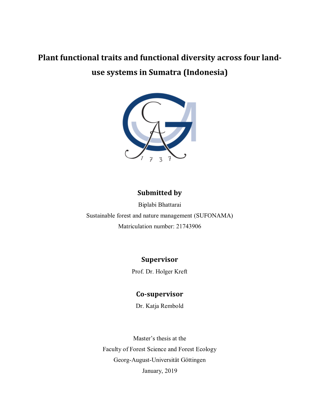 Plant Functional Traits and Functional Diversity Across Four Land- Use Systems in Sumatra (Indonesia)