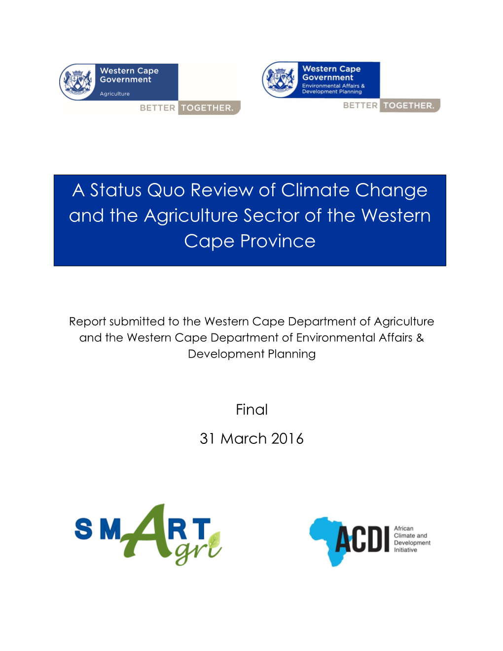 Smart Agri Status Quo Review 2016