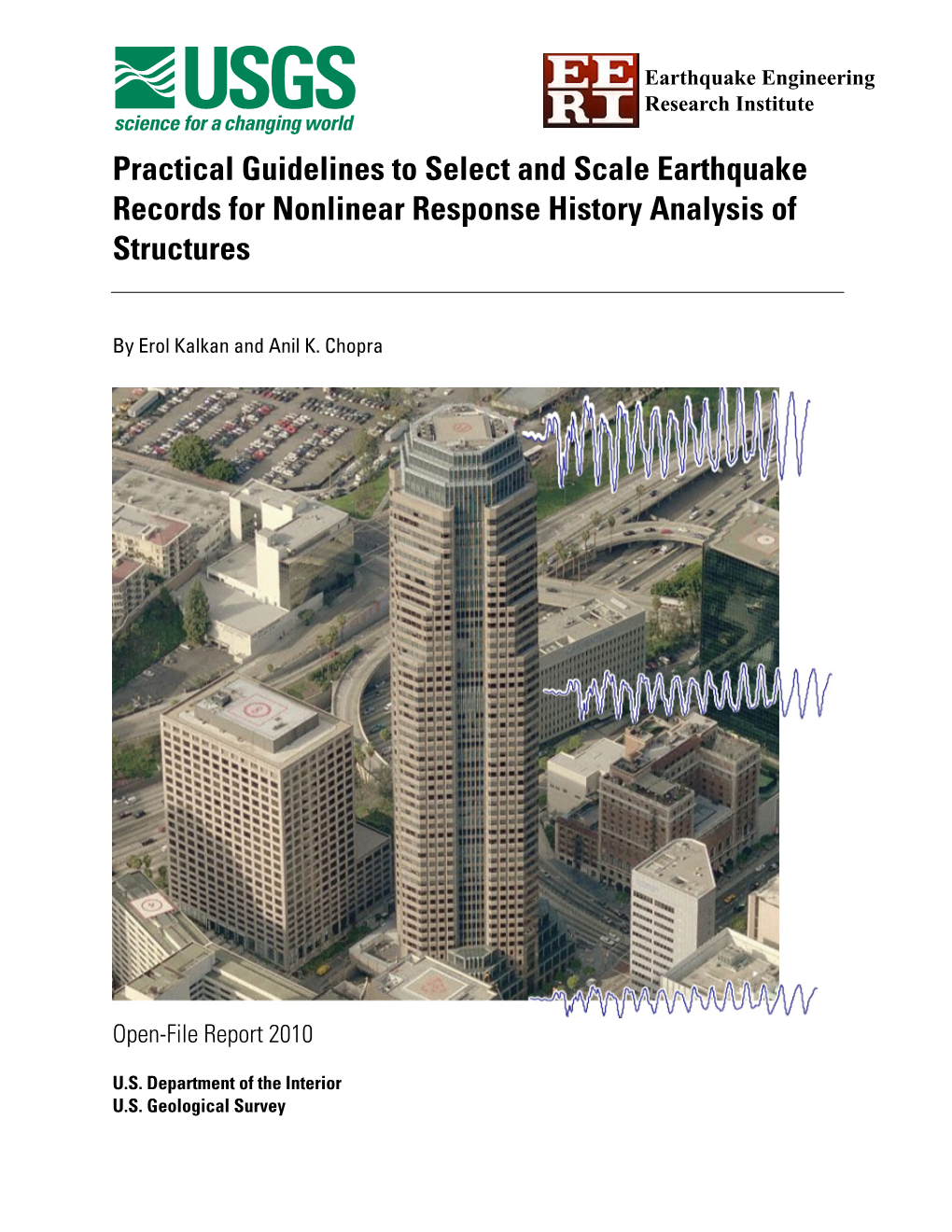 Practical Guidelines to Select and Scale Earthquake Records for Nonlinear Response History Analysis of Structures