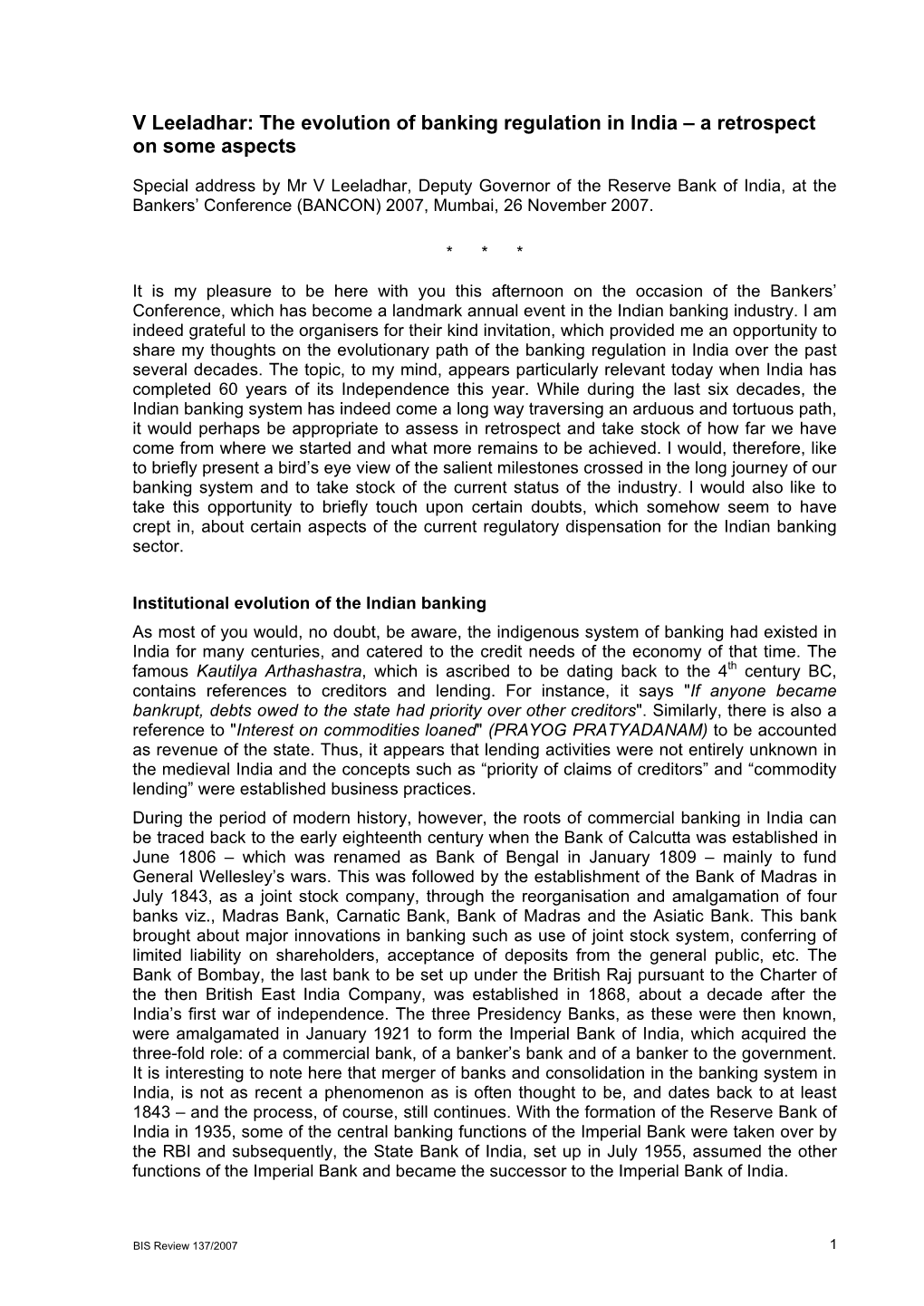 The Evolution of Banking Regulation in India – a Retrospect on Some Aspects