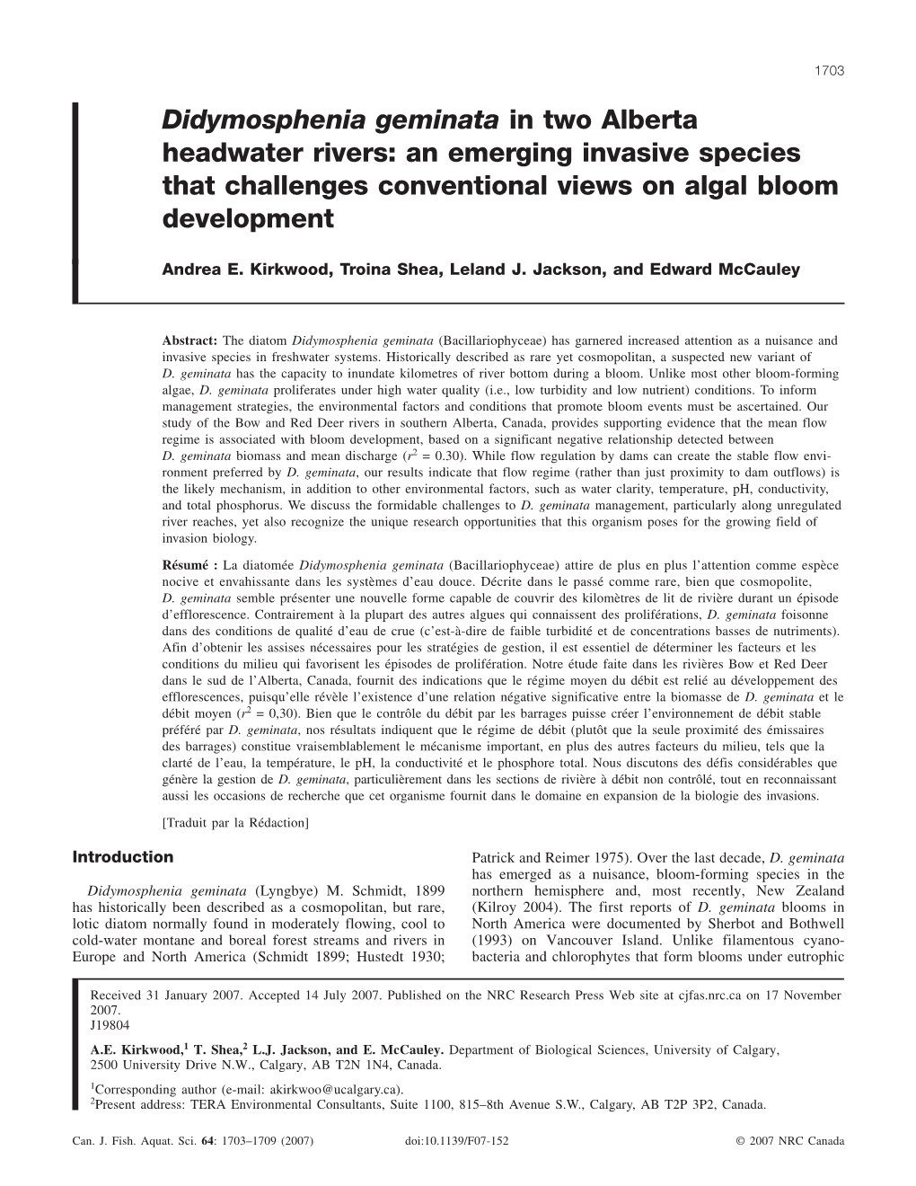 Didymosphenia Geminata in Two Alberta Headwater Rivers: an Emerging Invasive Species That Challenges Conventional Views on Algal Bloom Development