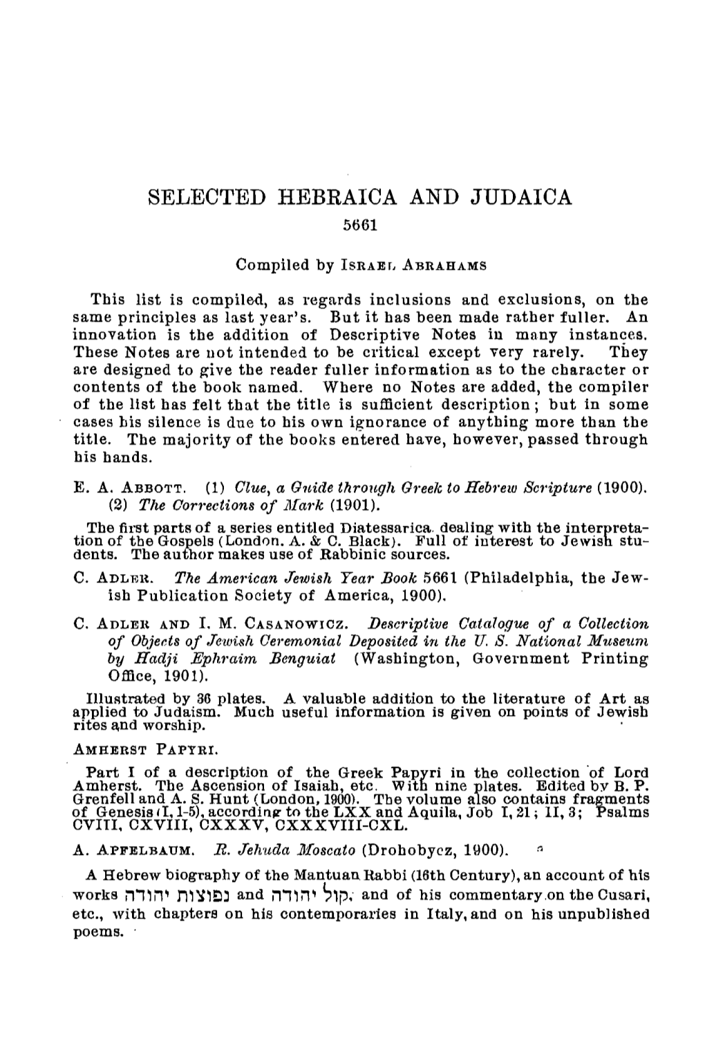 Selected Hebraica and Judaica 5661
