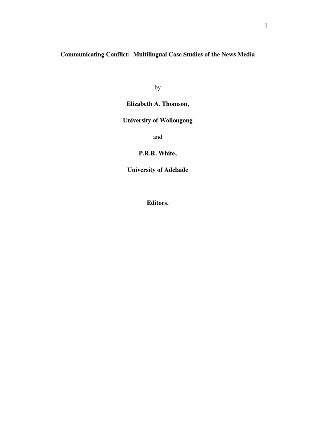 1 Communicating Conflict: Multilingual Case Studies of the News Media