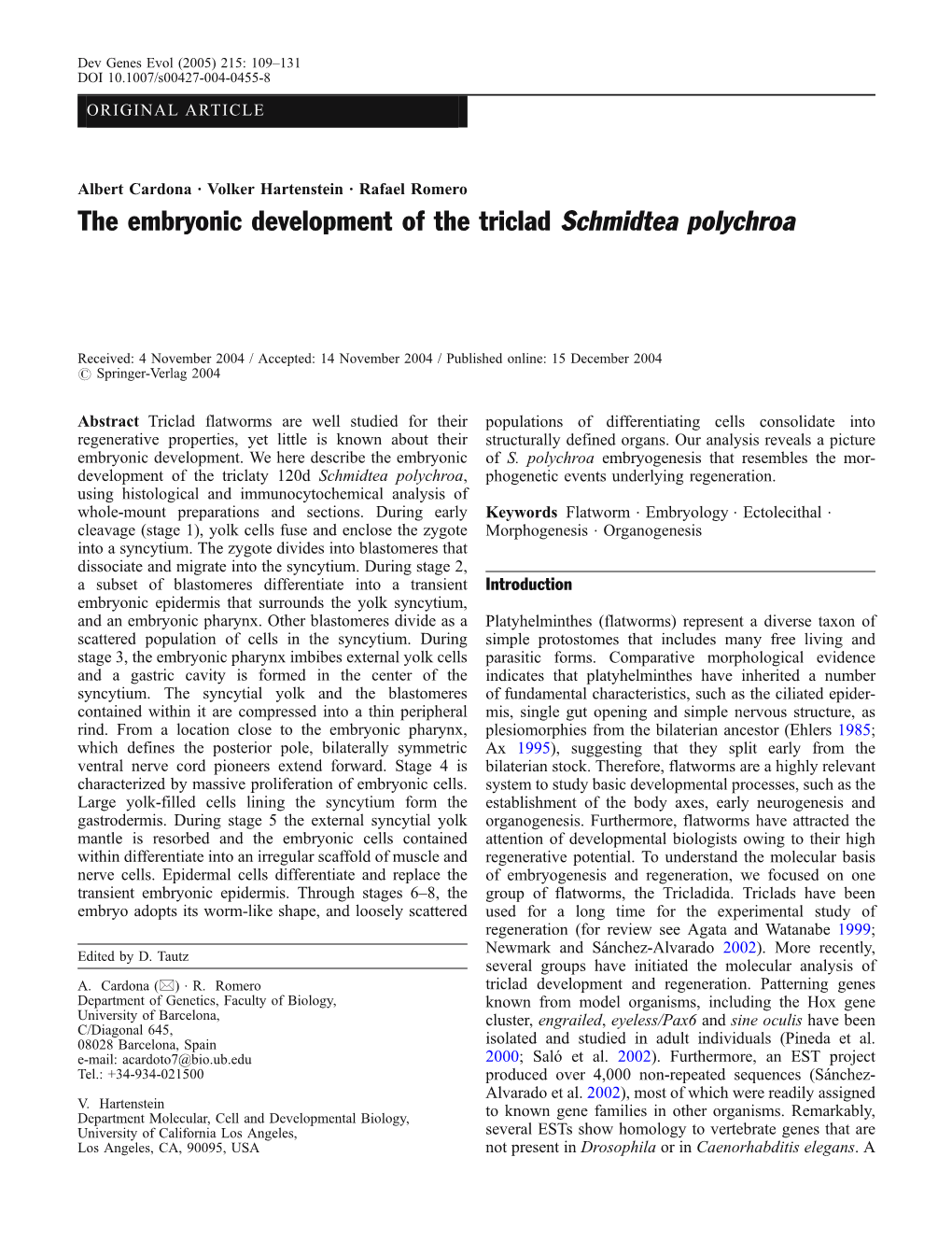 The Embryonic Development of the Triclad Schmidtea Polychroa