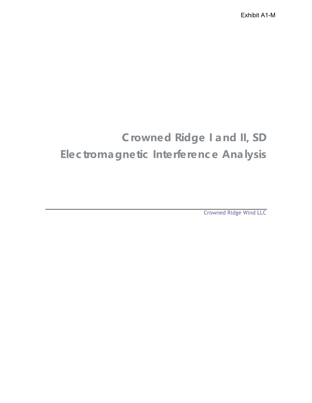 Crowned Ridge I and II, SD Electromagnetic Interference Analysis