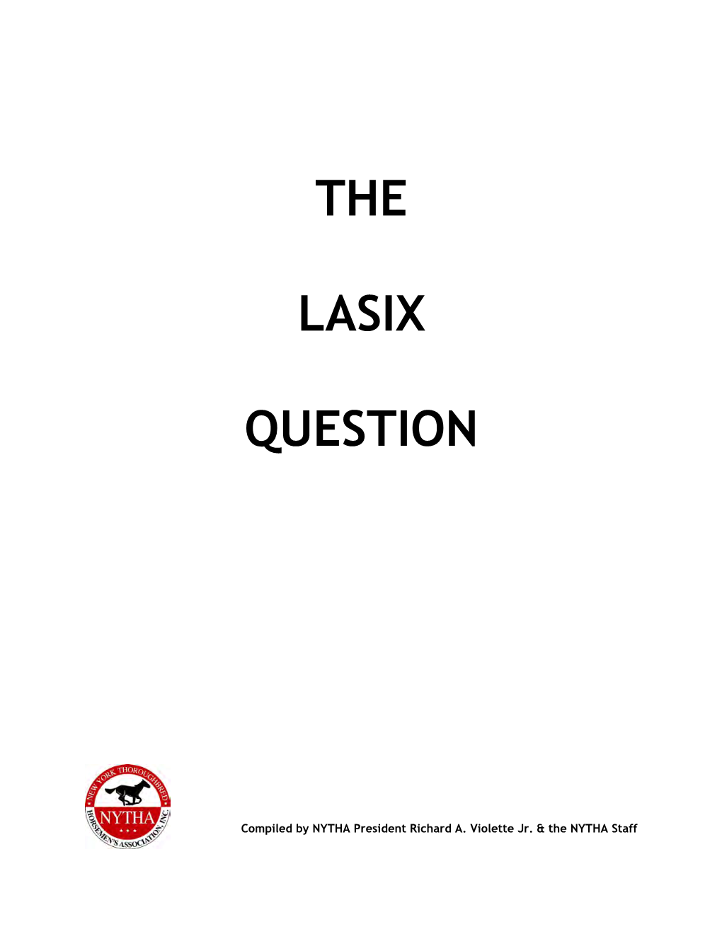 The Lasix Question