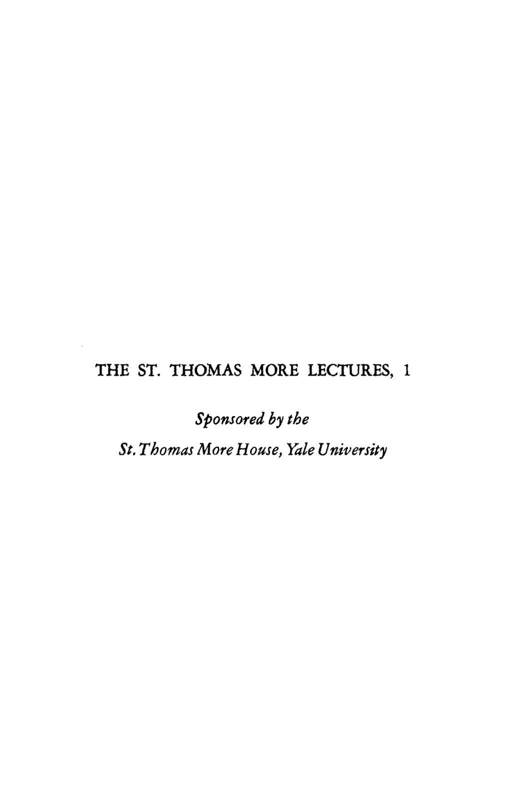The St. Thomas More Lectures, 1