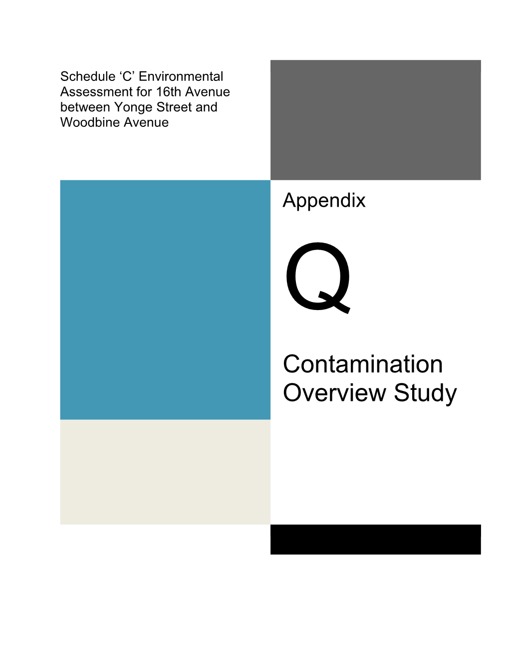 Appendix Q Contamination Overview Study