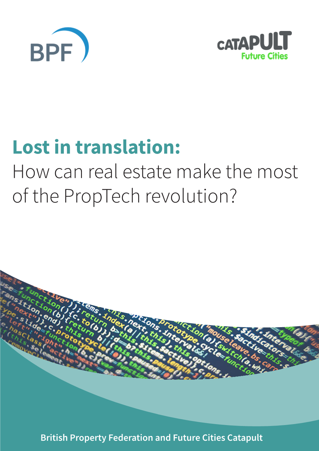 Lost in Translation: How Can Real Estate Make the Most of the Proptech Revolution?