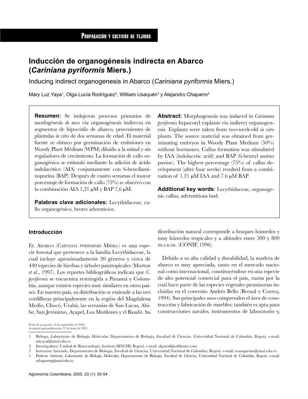 Cariniana Pyriformis Miers.) Inducing Indirect Organogenesis in Abarco (Cariniana Pyriformis Miers.)