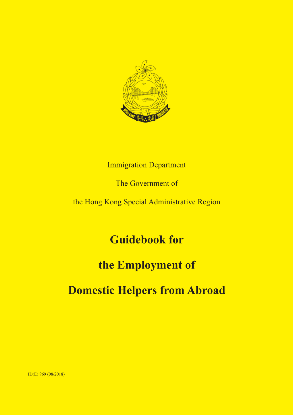 Guidebook for the Employment of Domestic Helpers from Abroad
