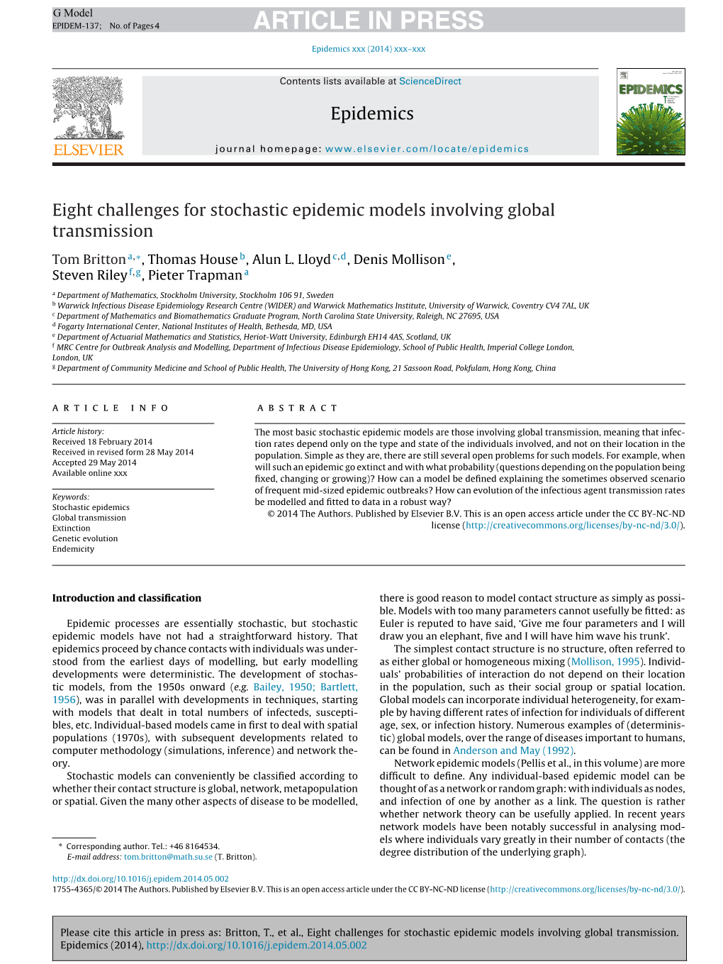 Eight Challenges for Stochastic Epidemic Models Involving Global Transmission