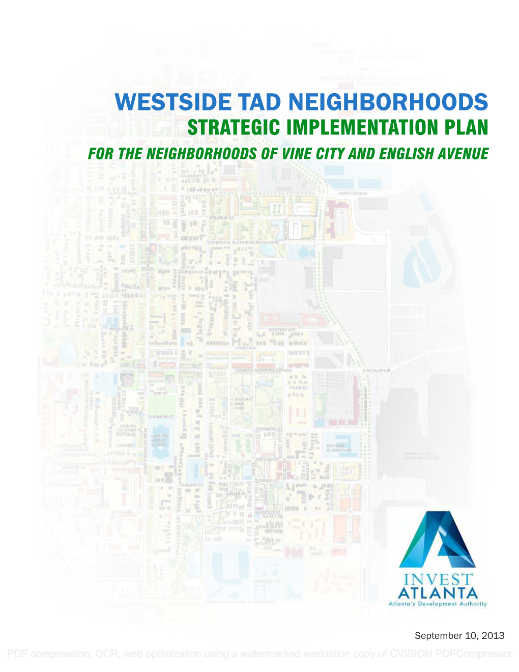 WESTSIDE TAD NEIGHBORHOODS Strategic Implementation Plan for the Neighborhoods of Vine City and English Avenue