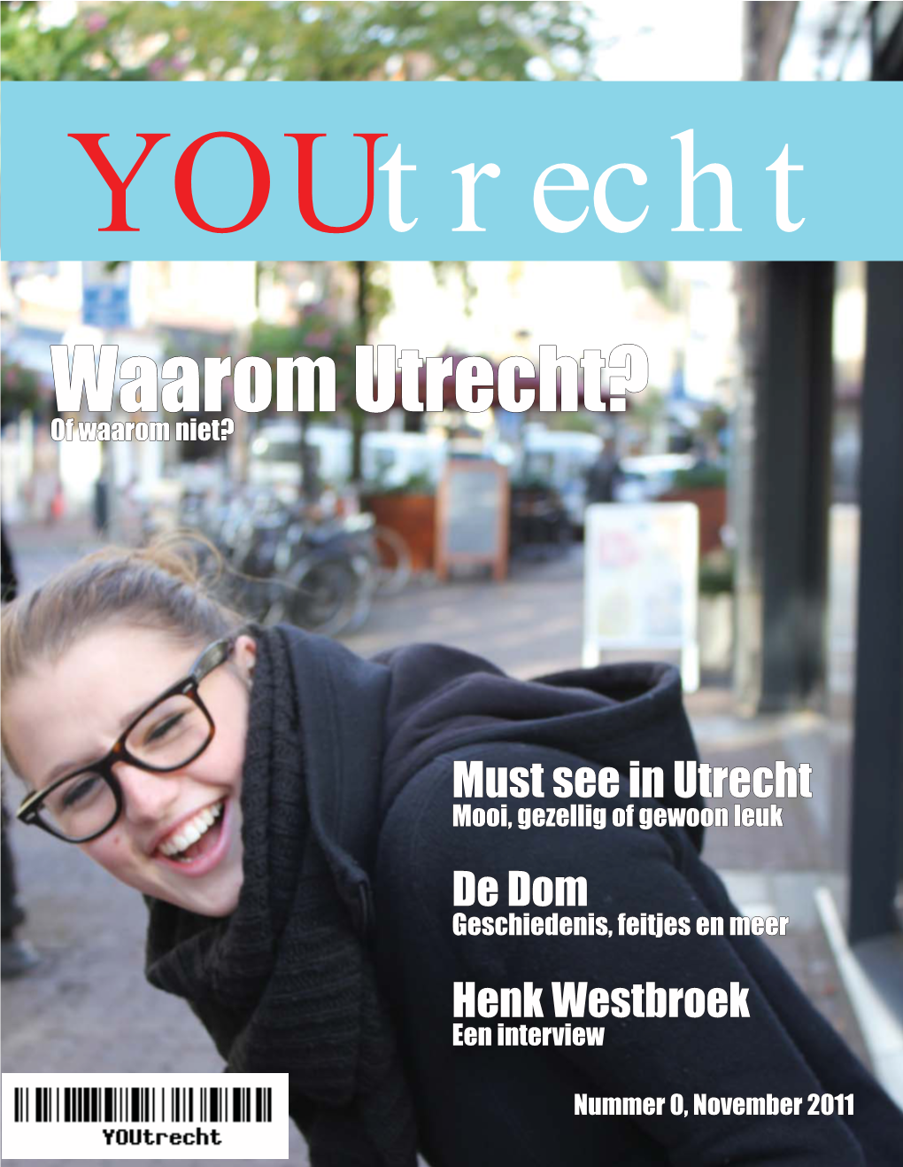 Waarom Utrecht?