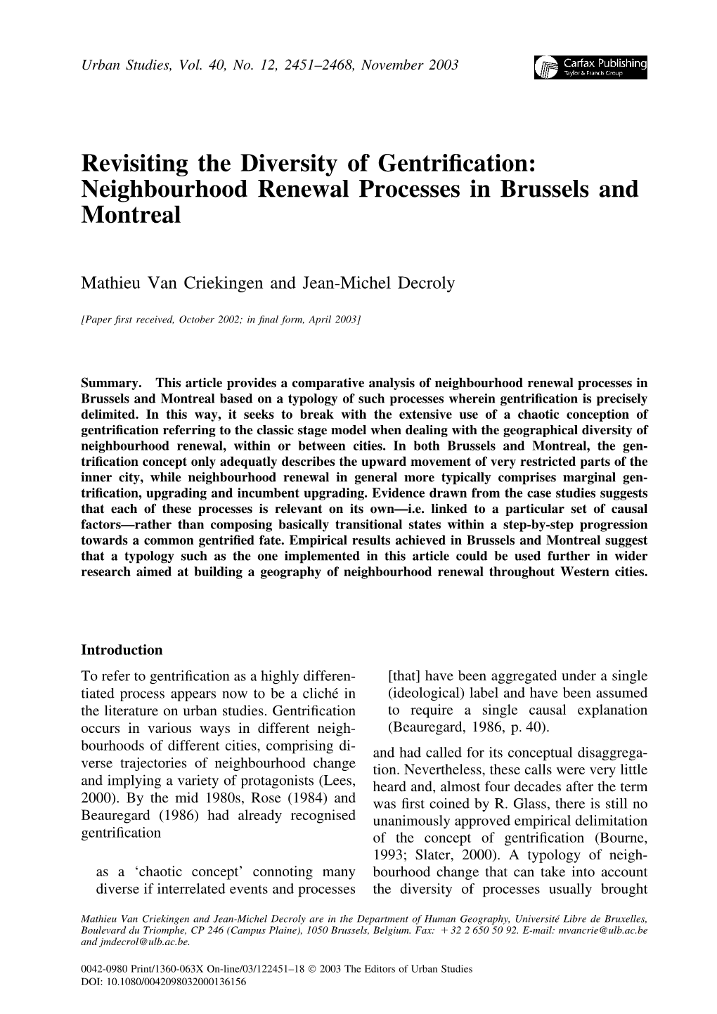 Neighbourhood Renewal Processes in Brussels and Montreal