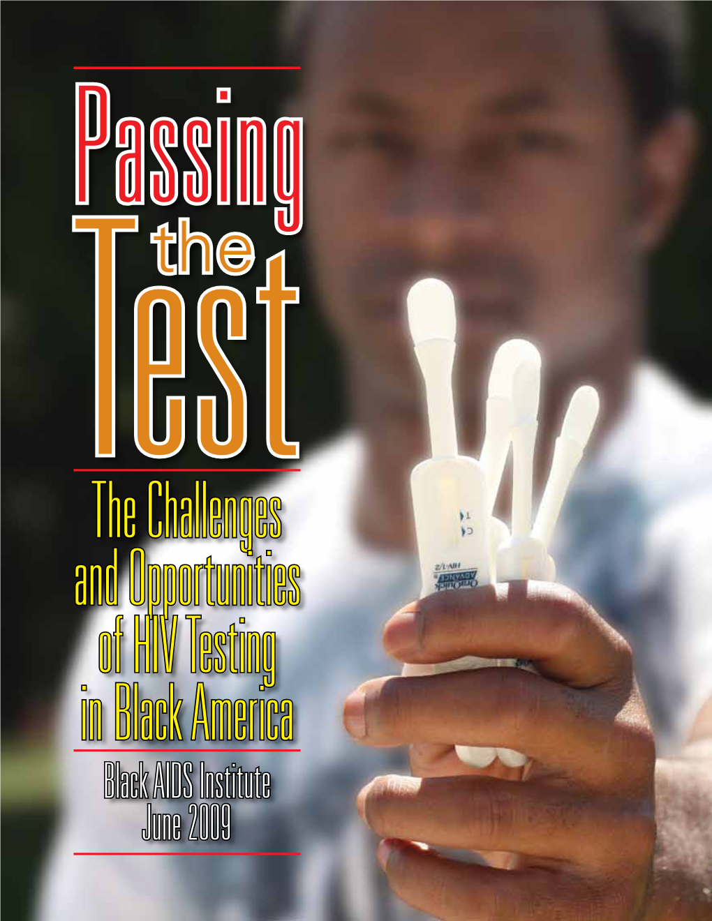 The Challenges and Opportunities of HIV Testing in Black America