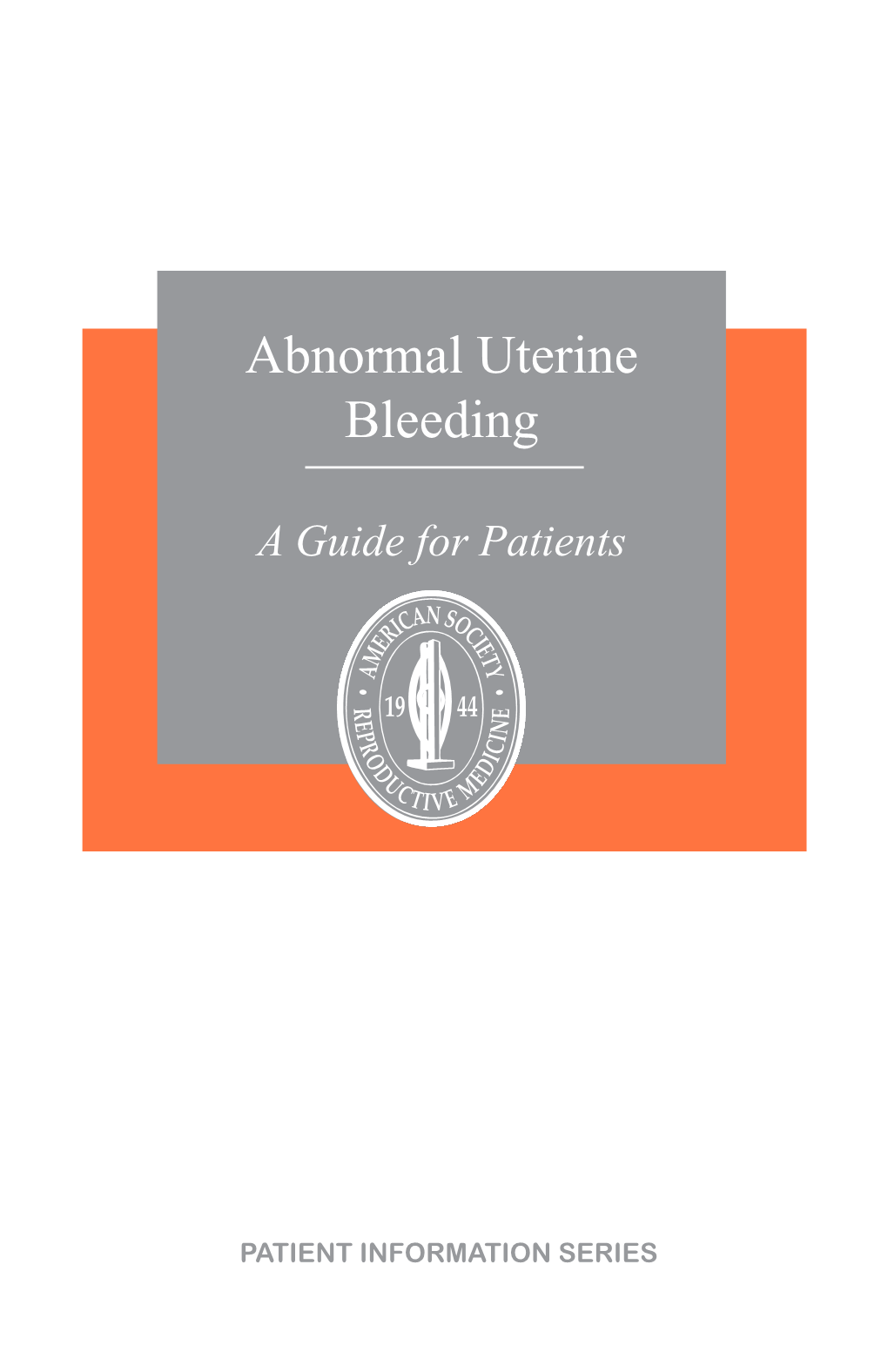 Abnormal Uterine Bleeding