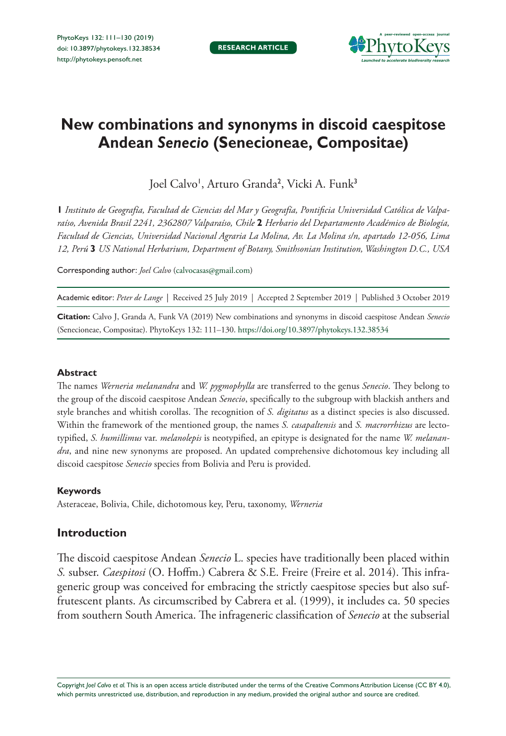 New Combinations and Synonyms in Discoid Caespitose Andean Senecio (Senecioneae, Compositae)