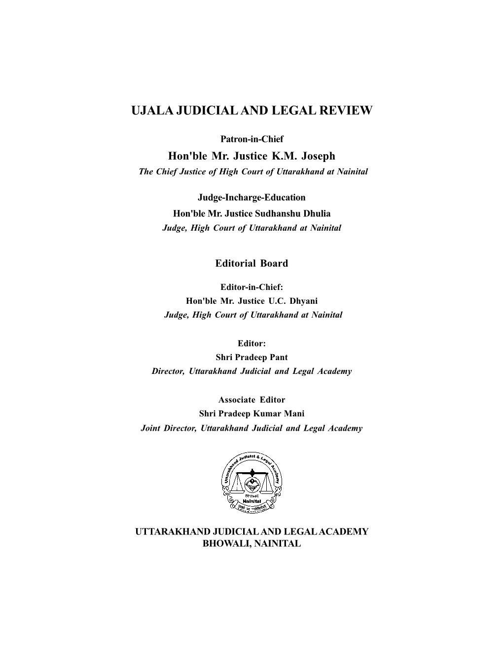 Ujala Judicial and Legal Review