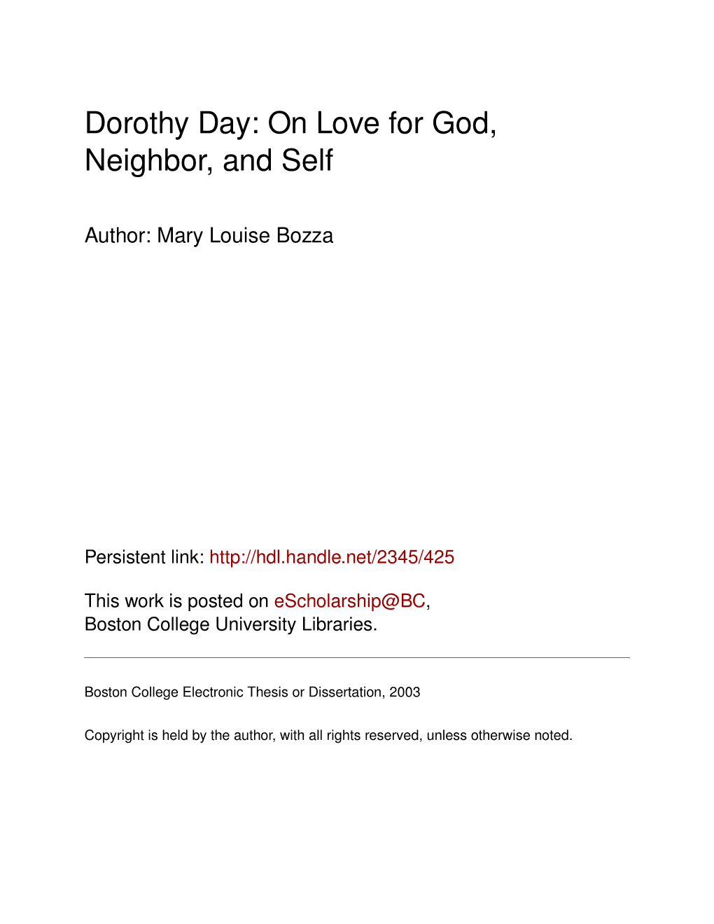 Dorothy Day: on Love for God, Neighbor, and Self