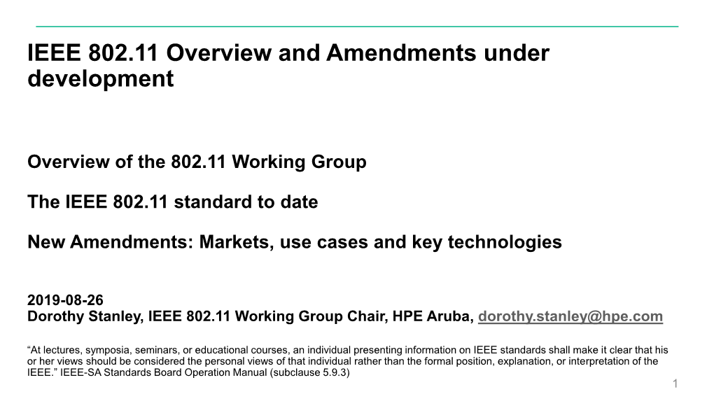 IEEE 802.11 Overview and Amendments Under Development