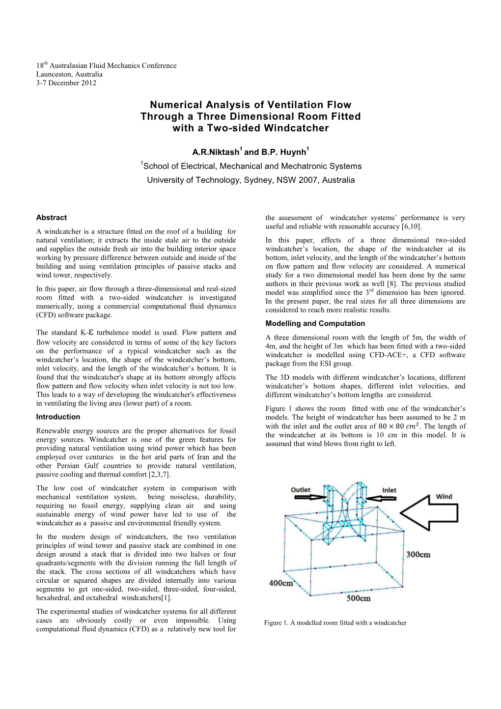 Numerical Analysis of Ventilation Flow Through a Three Dimensional Room Fitted with a Two-Sided Windcatcher