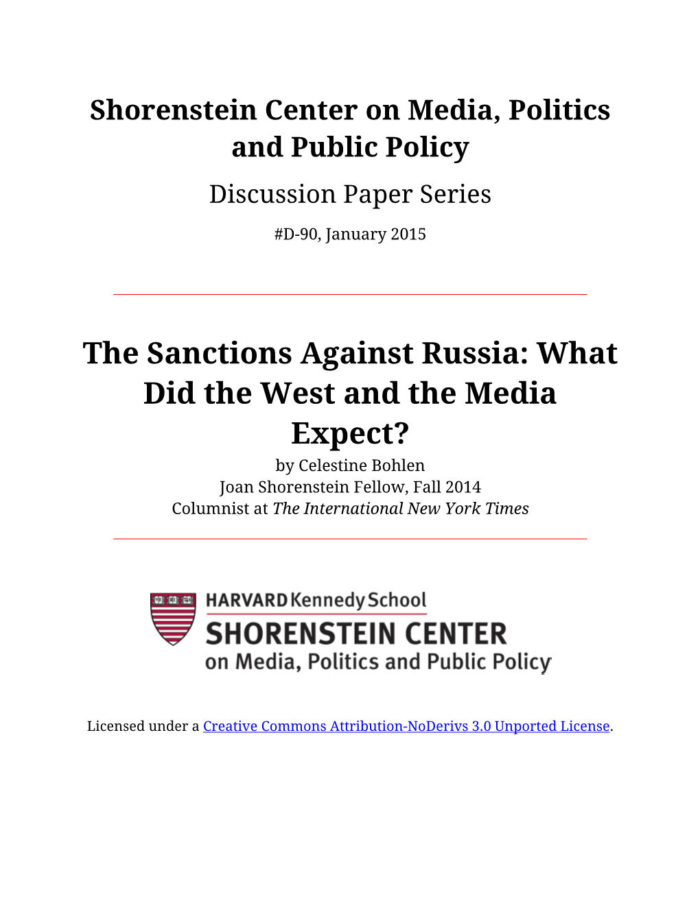 The Sanctions Against Russia: What Did the West and the Media