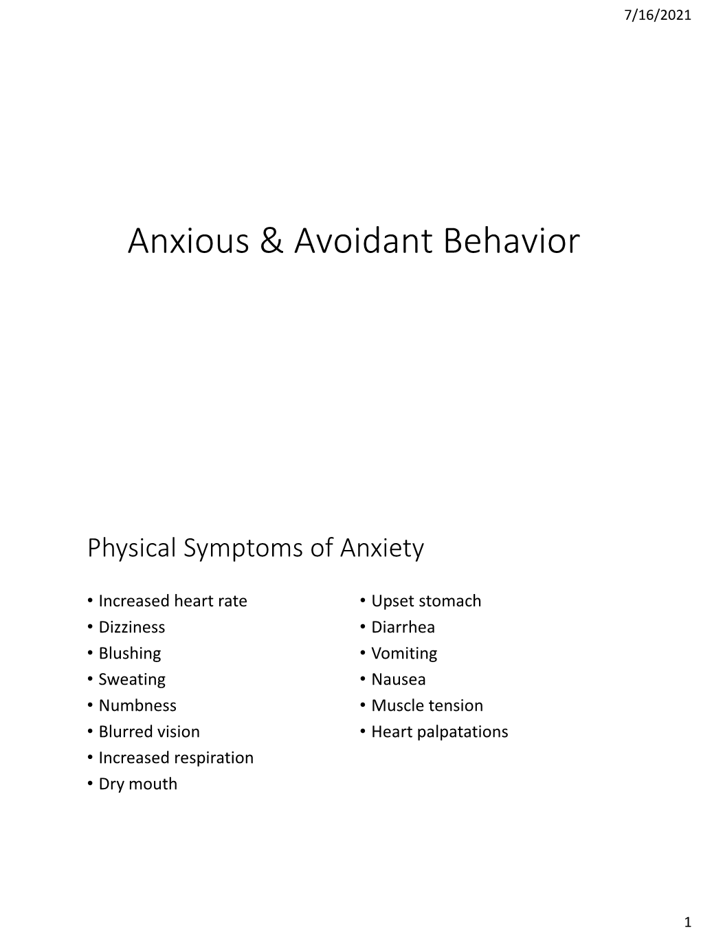 Anxious and Avoidant Behavior