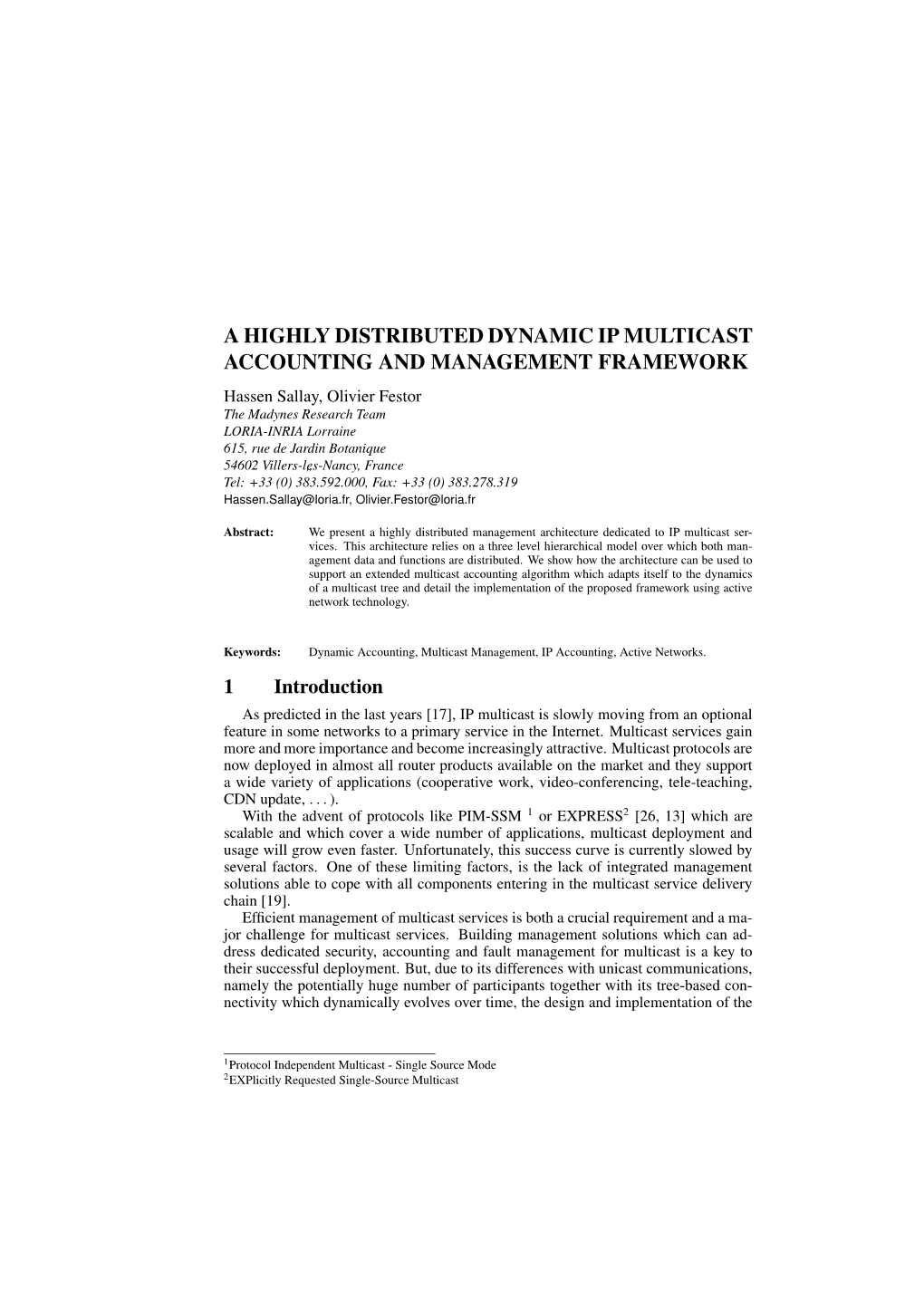 A Highly Distributed Dynamic IP Multicast Accounting and Management Framework