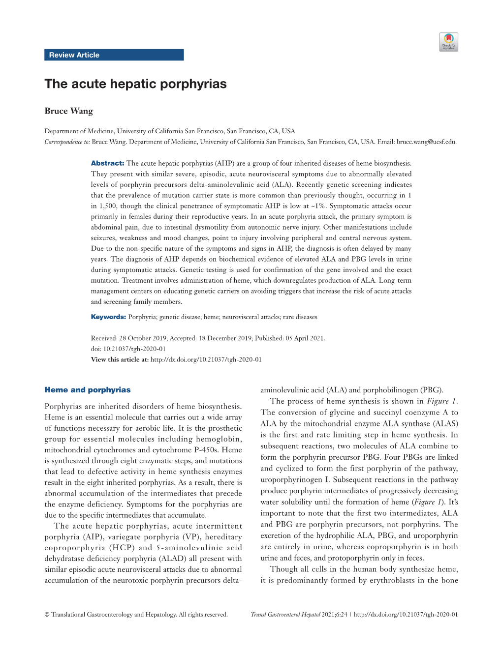 The Acute Hepatic Porphyrias