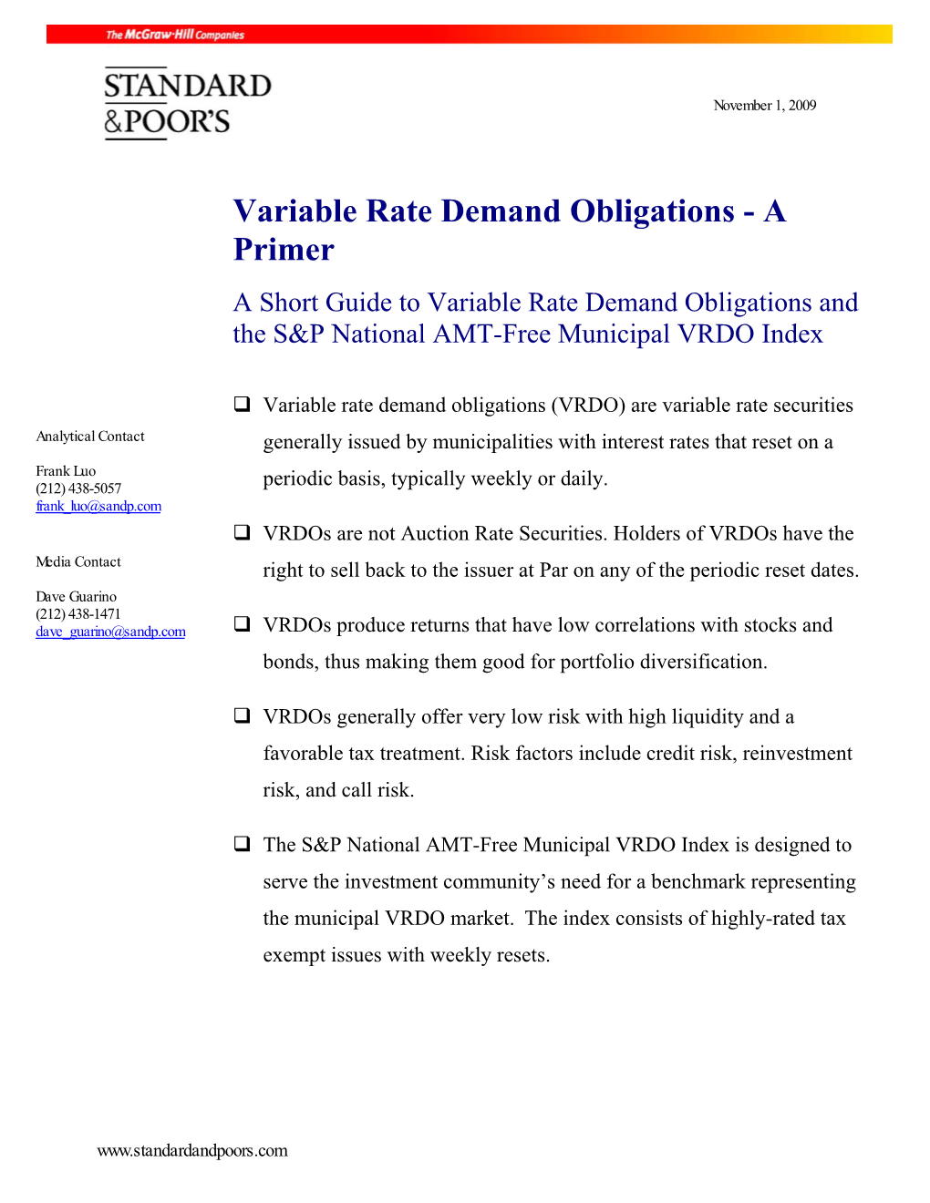 Variable Rate Demand Obligations - a Primer a Short Guide to Variable Rate Demand Obligations and the S&P National AMT-Free Municipal VRDO Index