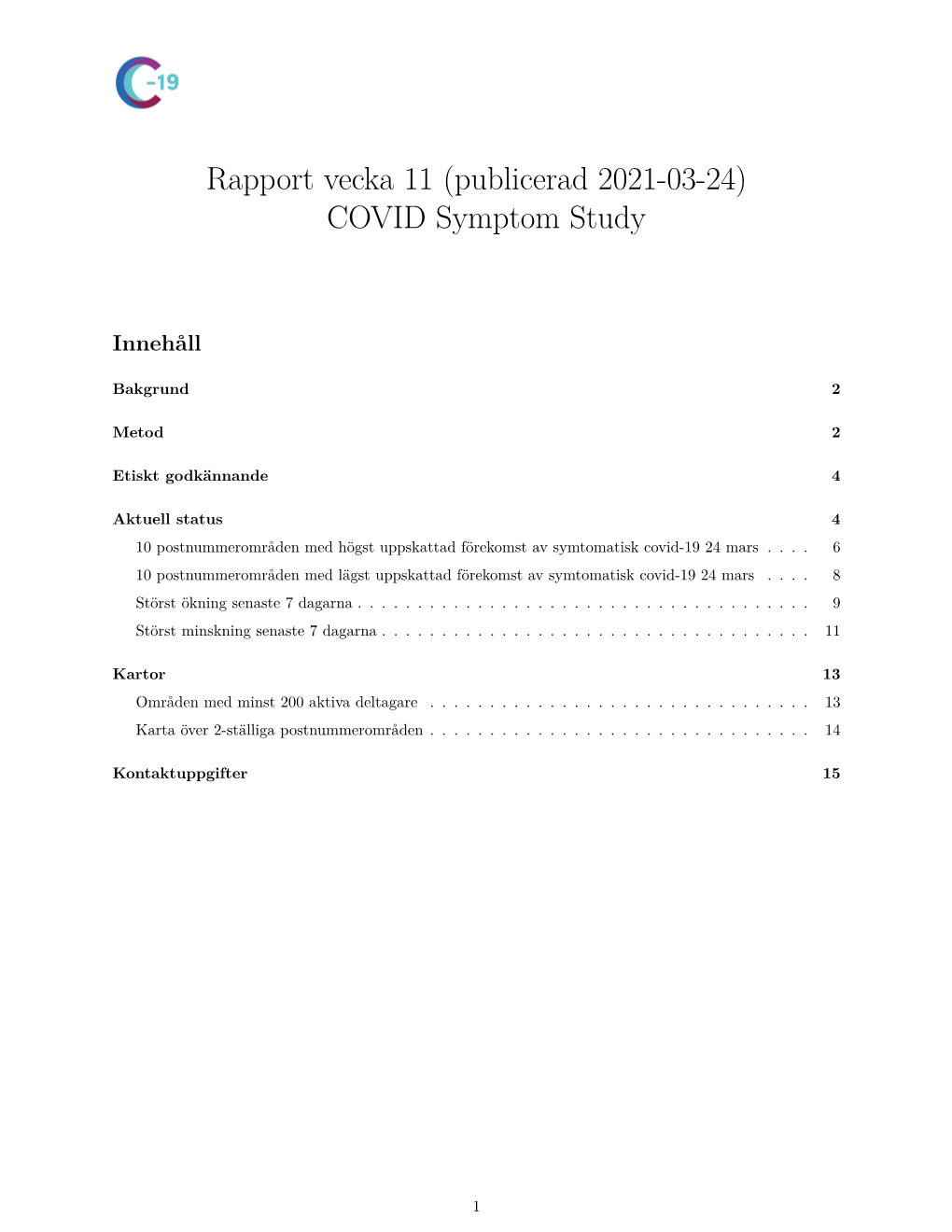 Rapport Vecka 11 (Publicerad 2021-03-24) COVID Symptom Study