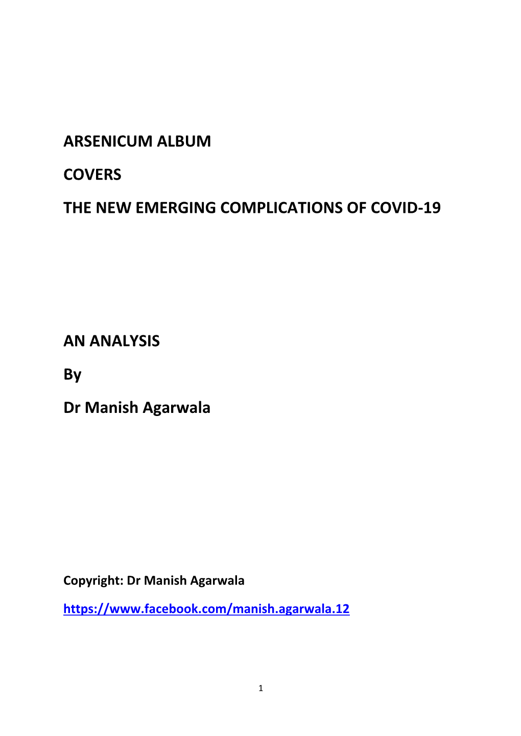 Arsenicum Album Covers the New Emerging Complications of Covid-19