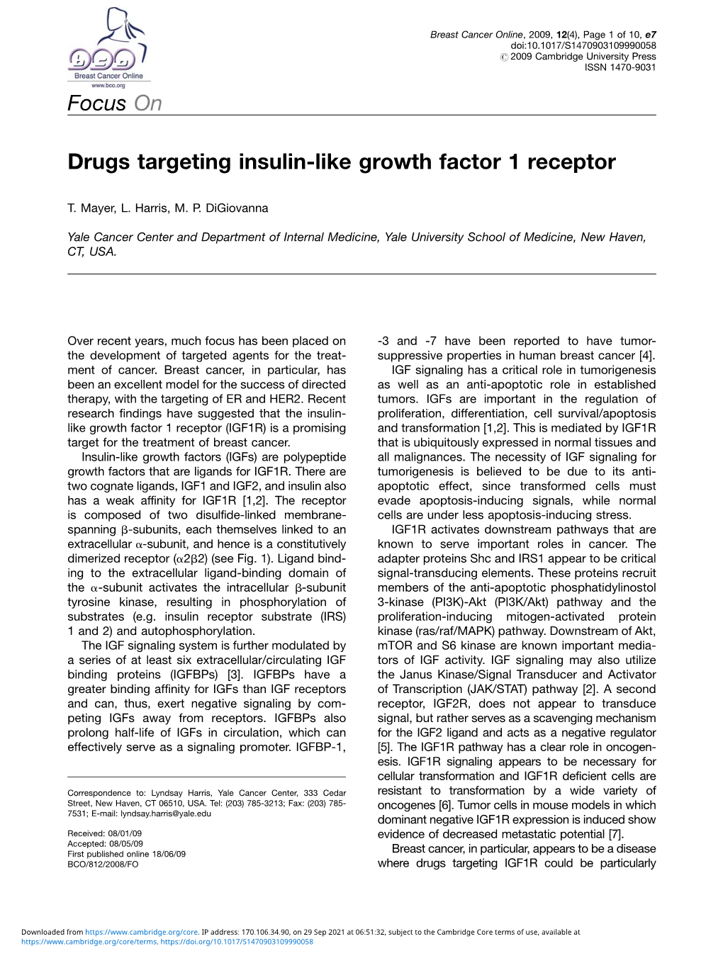 Drugs Targeting Insulin-Like Growth Factor 1 Receptor