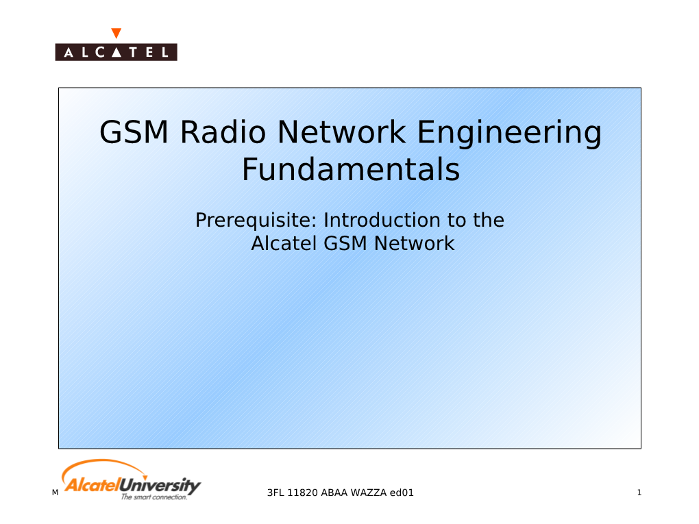 GSM Radio Network Engineering Fundamentals