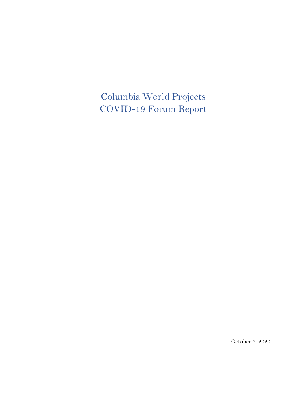 Columbia World Projects COVID-19 Forum Report