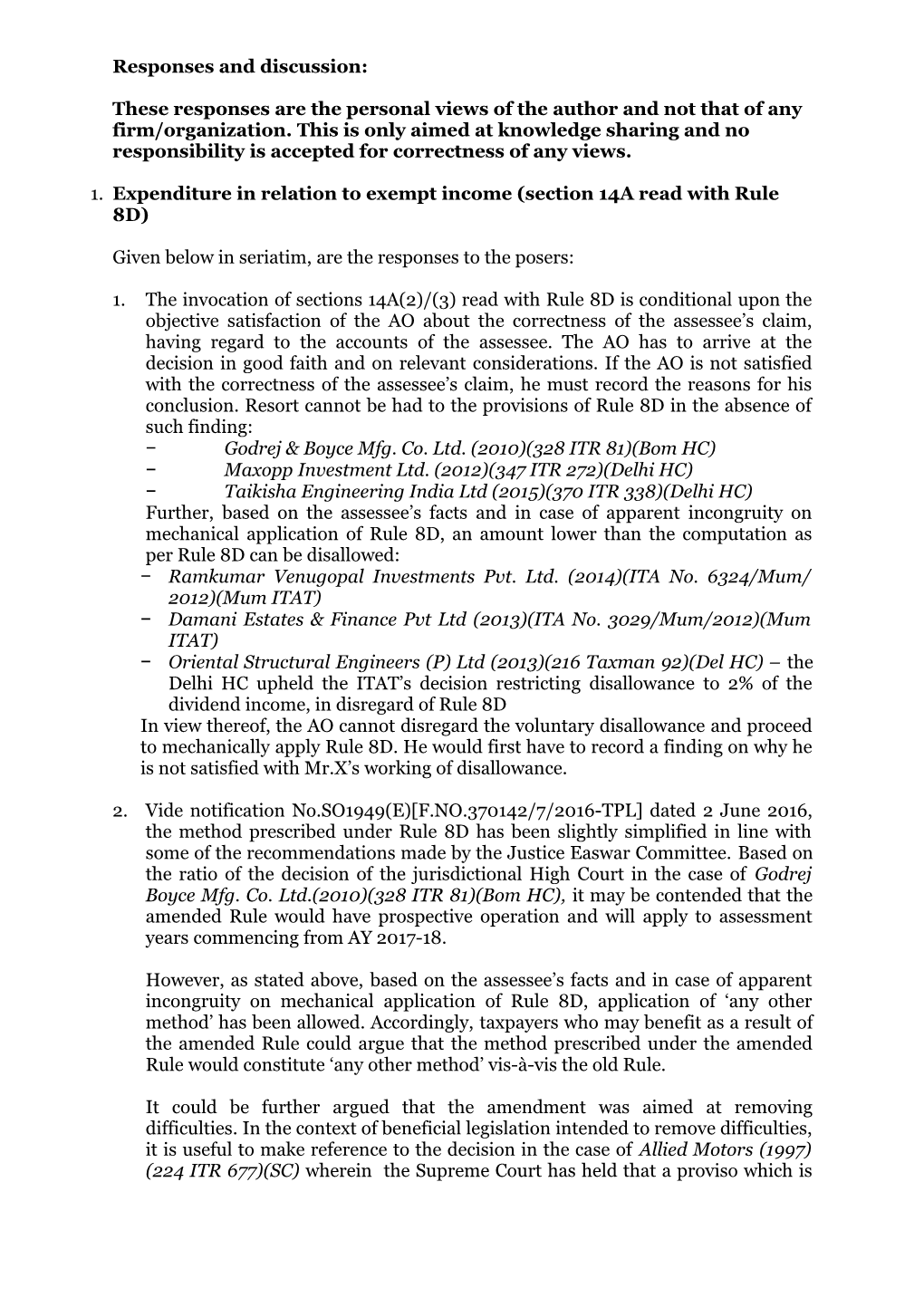 1. Expenditure in Relation to Exempt Income (Section 14A Read with Rule 8D)