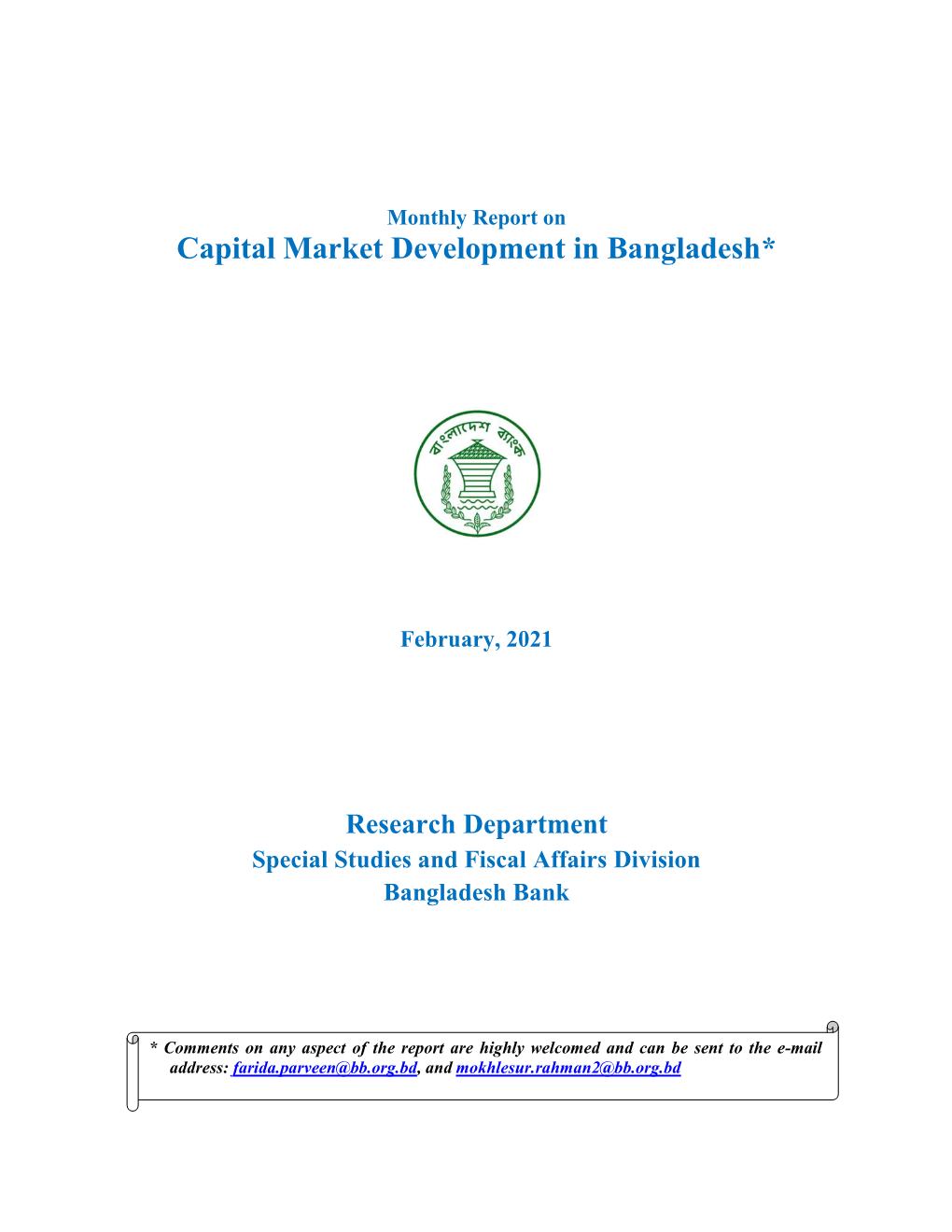 Capital Market Development in Bangladesh*