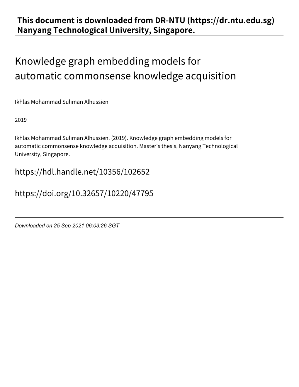 Knowledge Graph Embedding Models for Automatic Commonsense Knowledge Acquisition